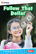 Follow That Dollar ebook