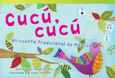 Cucú, cucú: Un cuento tradicional de México