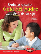 Quinto grado Guia del padre para el exito de su hijo ebook