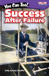 You Can Too! Success After Failure