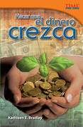 Hacer que el dinero crezca