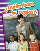 ¿Quién hace las reglas?