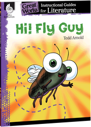 Hi! Fly Guy: An Instructional Guide for Literature