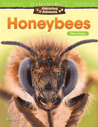 Amazing Animals: Honeybees: Place Value