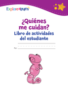 ¿Quiénes me cuidan? Libro de actividades del estudiante