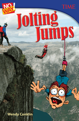 No Way! Jolting Jumps