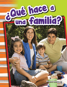 ¿Qué hace a una familia?