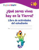 ¿Qué seres vivos hay en la Tierra? Libro de actividades del estudiante