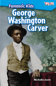 Fantastic Kids: George Washington Carver