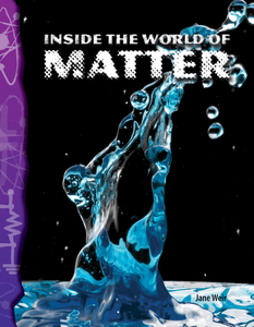 Inside the World of Matter