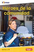 Héroes de la comunidad