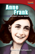 Anne Frank: A Light in the Dark