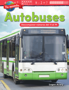 Tu mundo: Autobuses: Descomponer números del 11 al 19