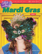 Arte y cultura: Mardi Gras: Resta